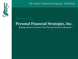 The Senior Financial Strategies Workshop