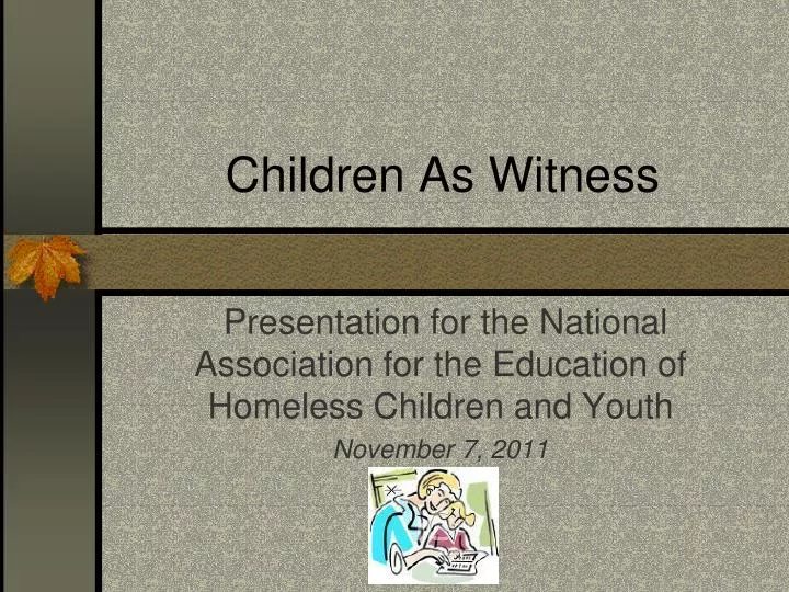 children as witness