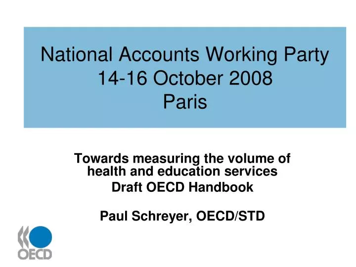 national accounts working party 14 16 october 2008 paris