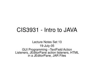 CIS3931 - Intro to JAVA
