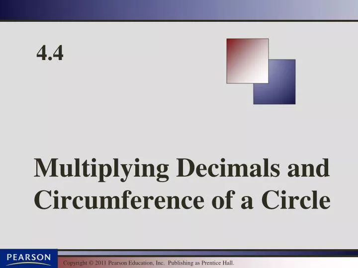 multiplying decimals and circumference of a circle