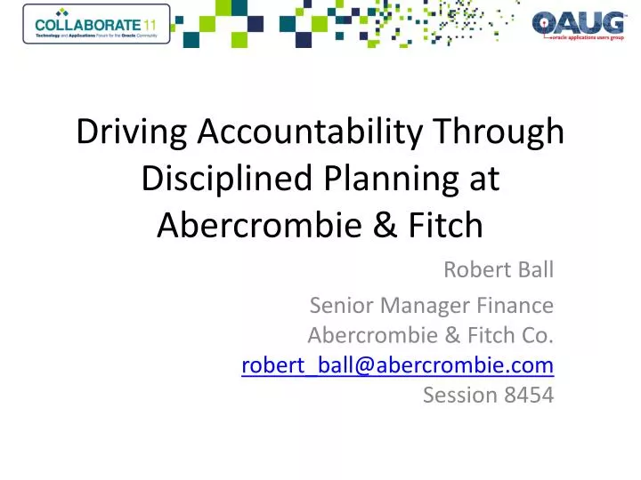 driving accountability through disciplined planning at abercrombie fitch