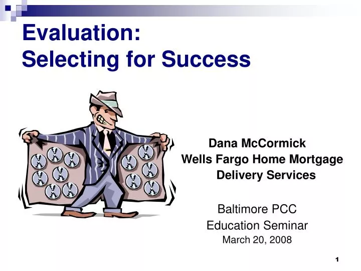 evaluation selecting for success