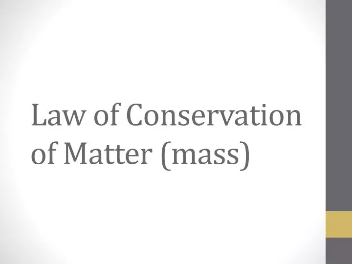 law of conservation of matter mass