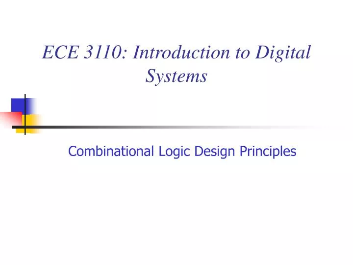 ece 3110 introduction to digital systems
