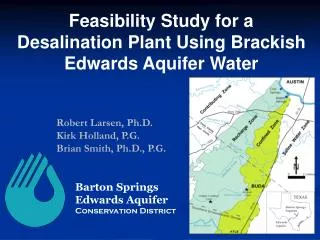 Feasibility Study for a Desalination Plant Using Brackish Edwards Aquifer Water