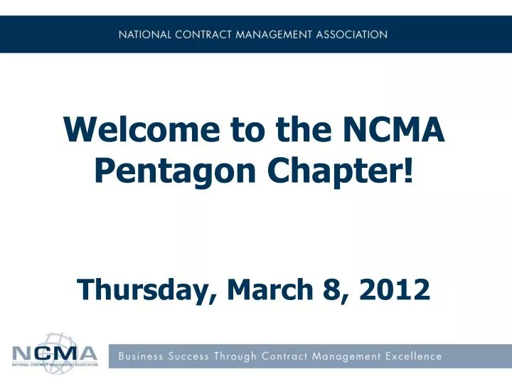 welcome to the ncma pentagon chapter thursday march 8 2012