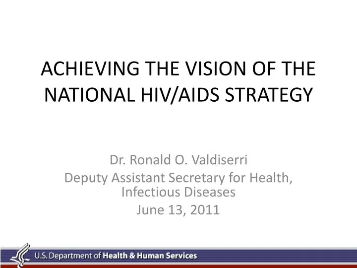 achieving the vision of the national hiv aids strategy