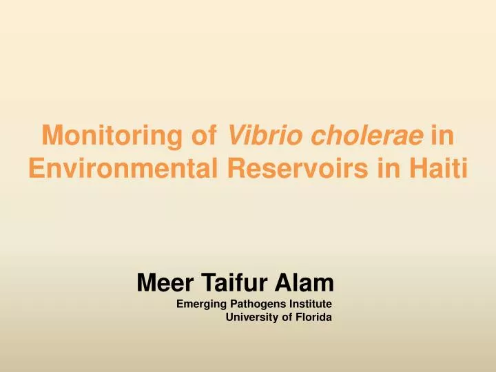 monitoring of vibrio cholerae in environmental reservoirs in haiti