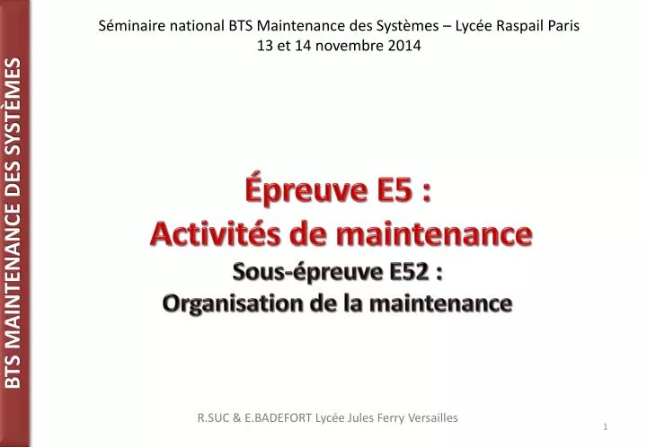 preuve e5 activit s de maintenance sous preuve e52 organisation de la maintenance