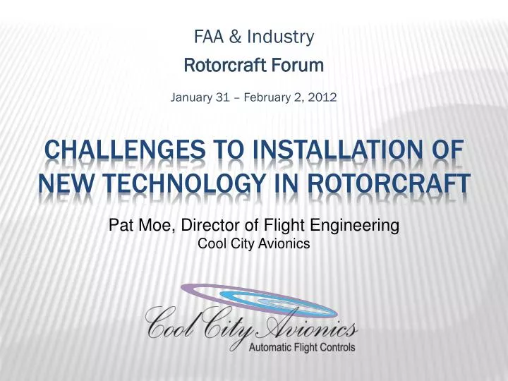 challenges to installation of new technology in rotorcraft