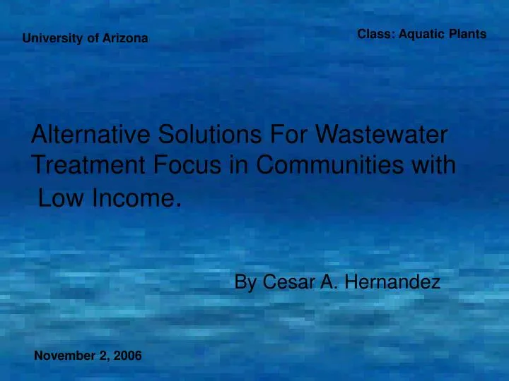 alternative solutions for wastewater treatment focus in communities with low income