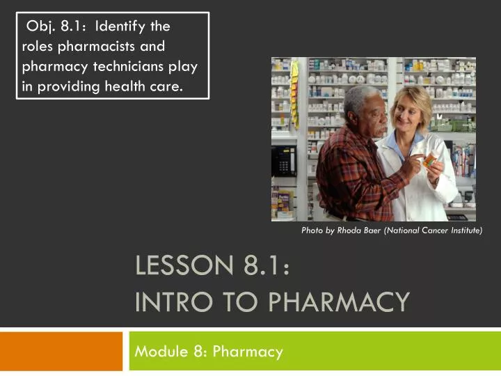 lesson 8 1 intro to pharmacy