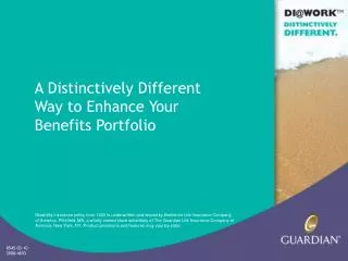 A Distinctively Different Way to Enhance Your Benefits Portfolio