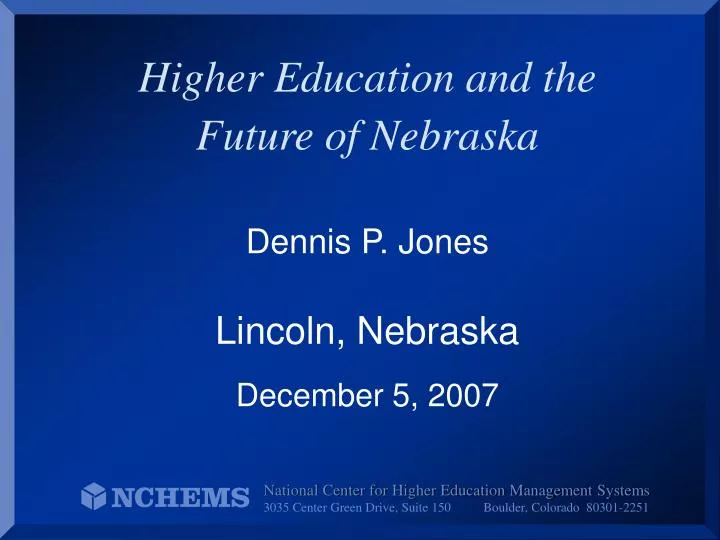 higher education and the future of nebraska