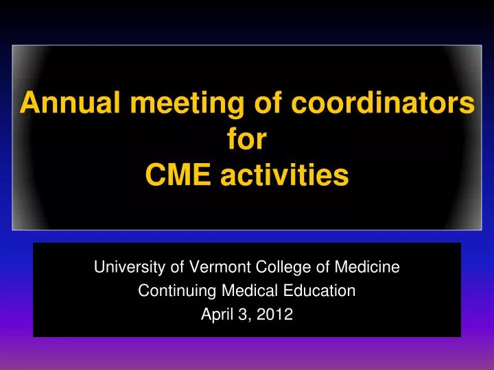 annual meeting of coordinators for cme activities