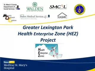 Greater Lexington Park Health Enterprise Zone (HEZ) Project