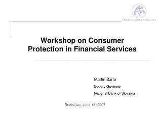 Martin Barto Deputy Governor National Bank of Slovakia