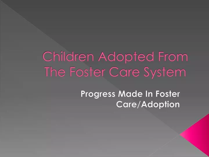 children adopted from the foster care system