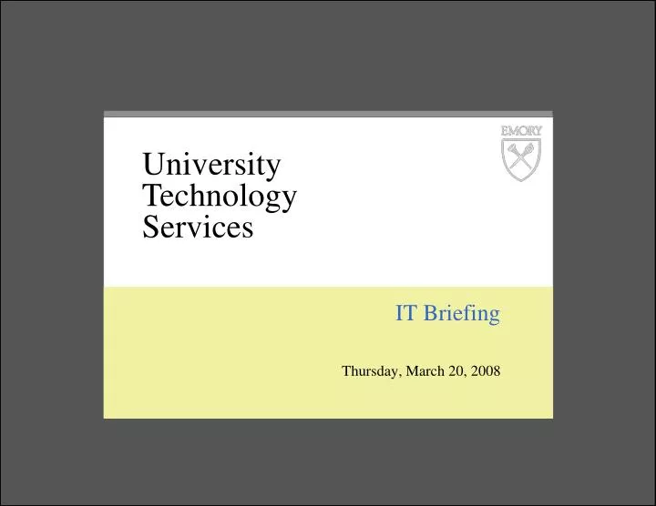 it briefing thursday march 20 2008