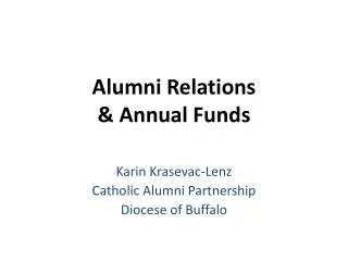 Alumni Relations &amp; Annual Funds
