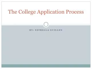 the college application process