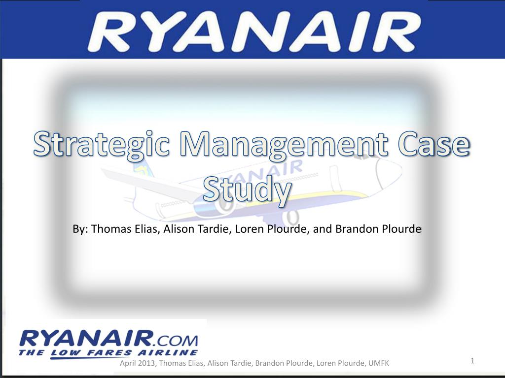 PPT - Strategic Management Case Study PowerPoint Presentation, free ...