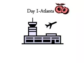 Day 1-Atlanta