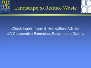 Landscape to Reduce Waste