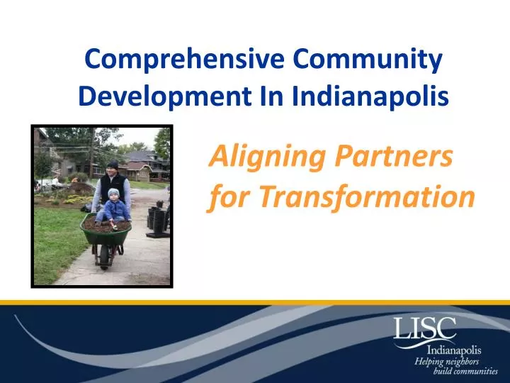 comprehensive community development in indianapolis