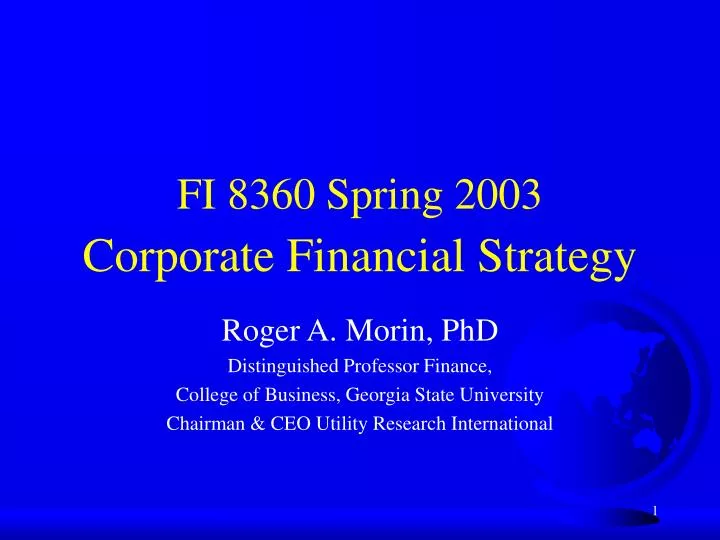 fi 8360 spring 2003 corporate financial strategy