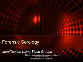 Forensic Serology