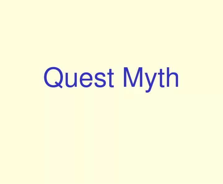 quest myth