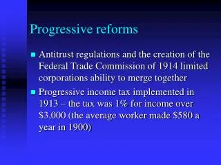 Progressive reforms
