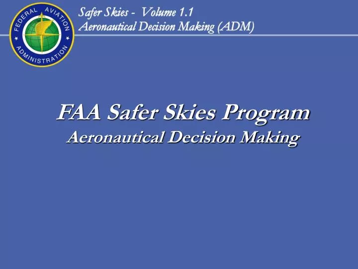 faa safer skies program aeronautical decision making