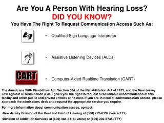 Qualified Sign Language Interpreter Assistive Listening Devices (ALDs)