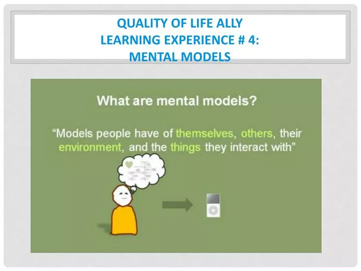 quality of life ally learning experience 4 mental models