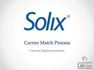 Carrier Match Process