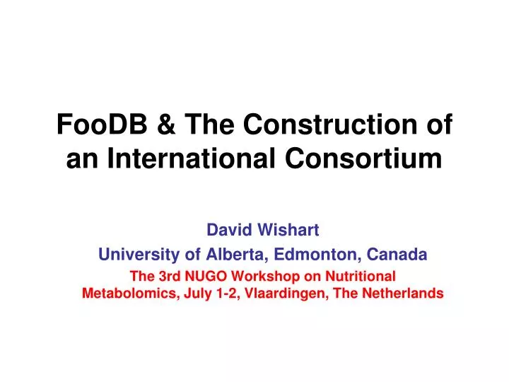 foodb the construction of an international consortium