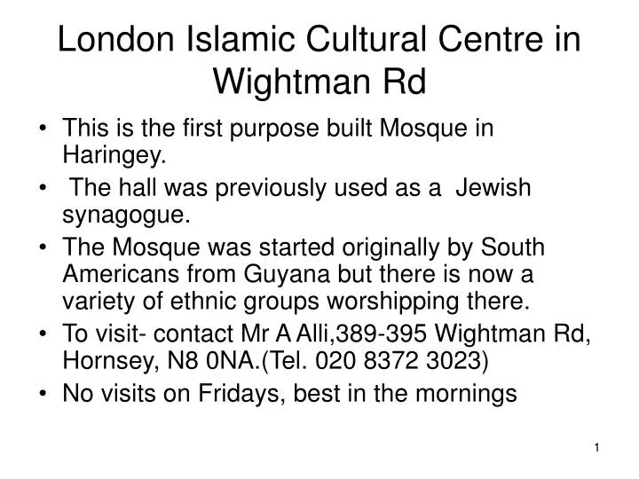 london islamic cultural centre in wightman rd