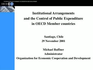 Institutional Arrangements and the Control of Public Expenditure in OECD Member countries