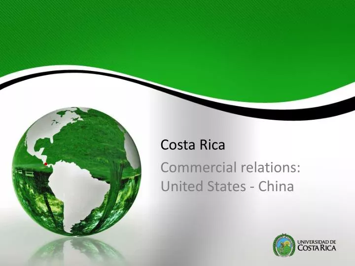 costa rica commercial relations united states china