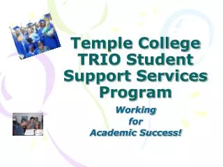 Temple College TRIO Student Support Services Program