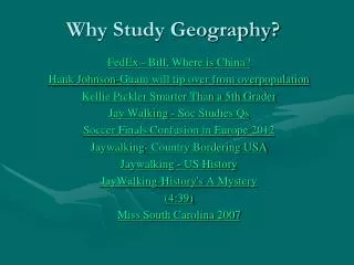 Why Study Geography?