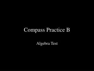 Compass Practice B