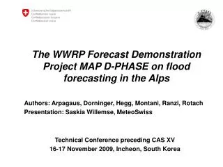 The WWRP Forecast Demonstration Project MAP D-PHASE on flood forecasting in the Alps