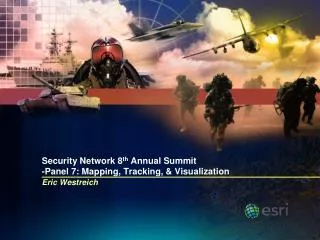 security network 8 th annual summit panel 7 mapping tracking visualization