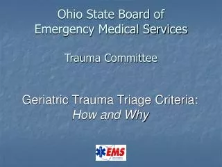 Ohio State Board of Emergency Medical Services Trauma Committee