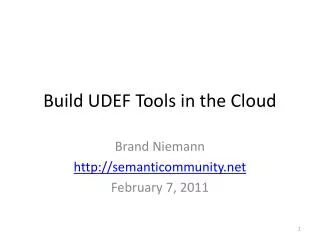 Build UDEF Tools in the Cloud