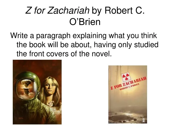 z for zachariah by robert c o brien